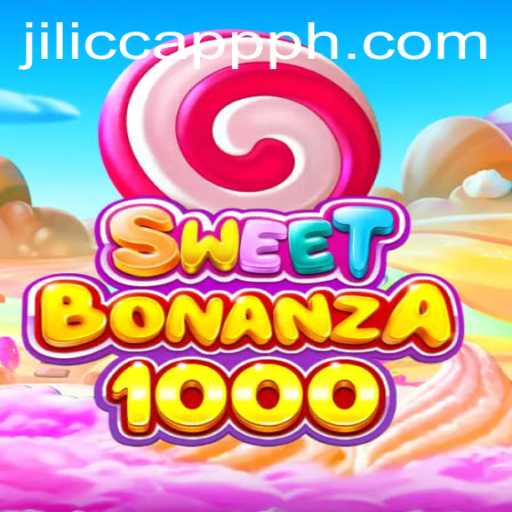 Exploring the Thrills of SweetBonanza1000 on the JILICC APP